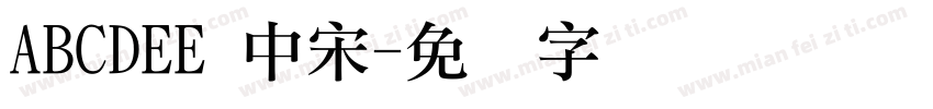 ABCDEE 中宋字体转换